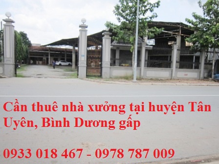 Cần thuê nhà xưởng tại Phường Khánh Bình, Tân Uyên, Bình Dương 0933 018 467