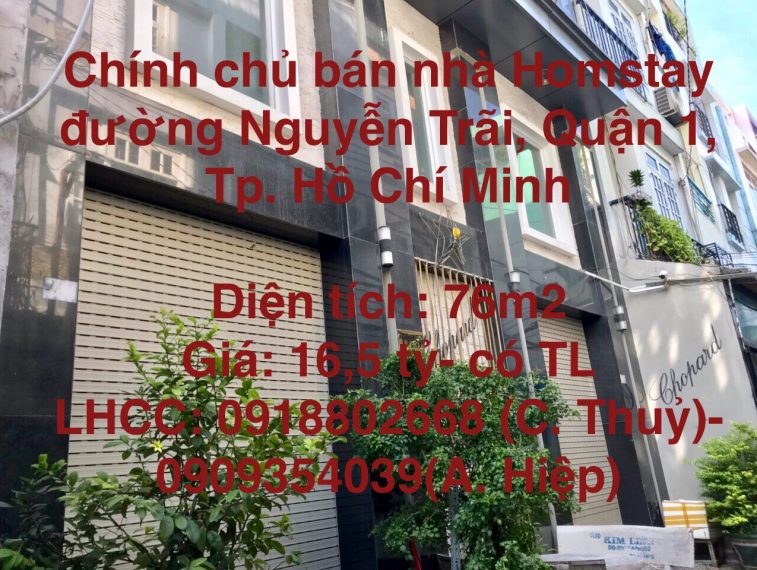Chính chủ cần bán nhà Homstay D25, đường Nguyễn Trãi, Phường Nguyễn Cư Trinh, Quận 1, Tp. Hồ Chí